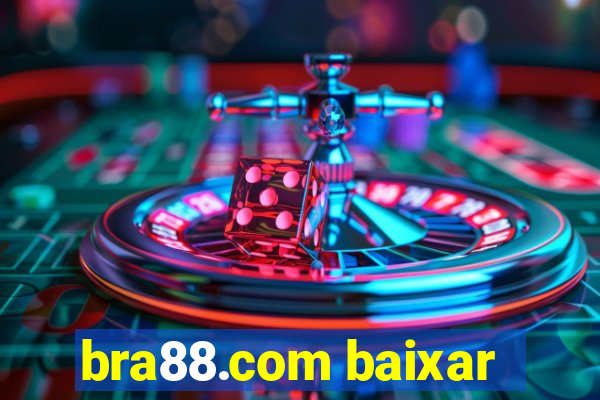 bra88.com baixar